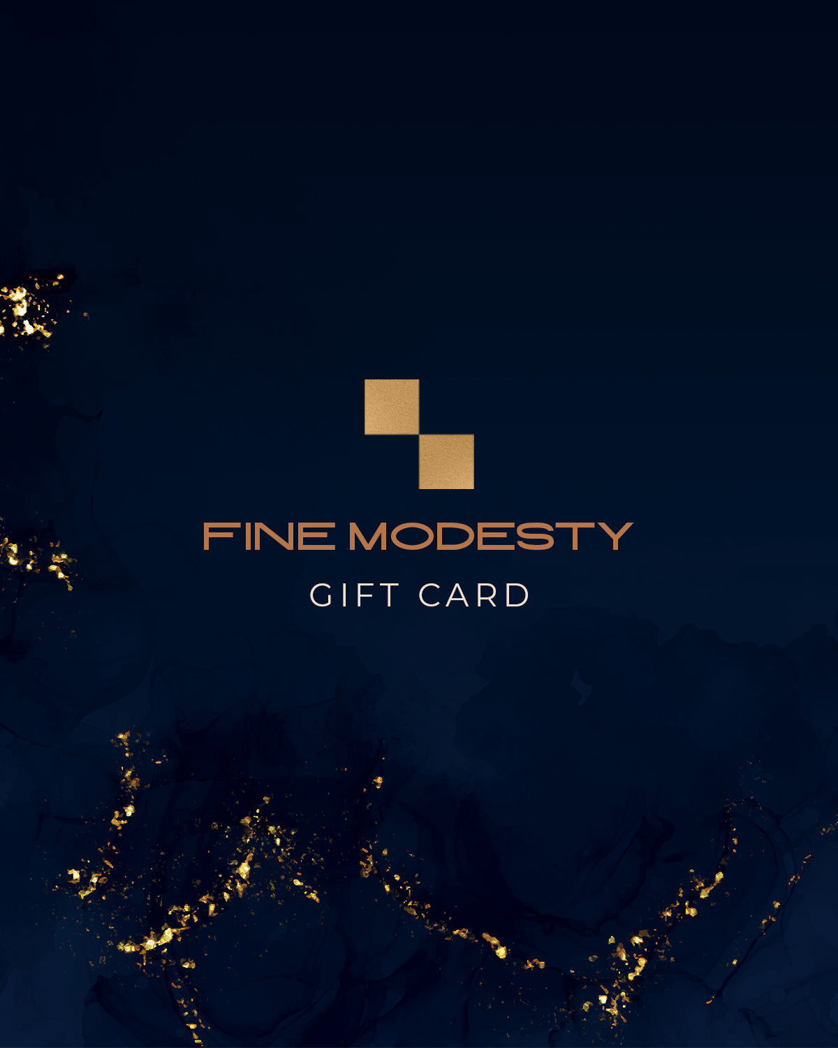 Fine Modesty Gift Card